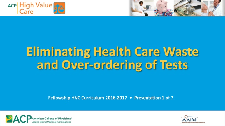 eliminating health care waste and over ordering n.w