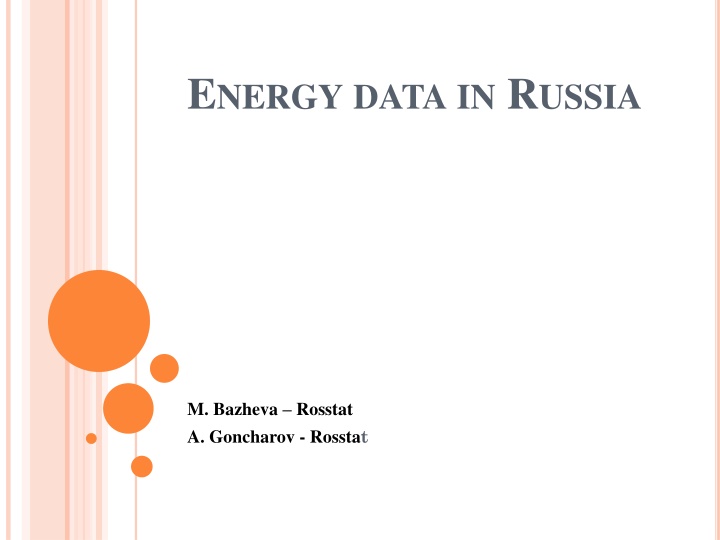Energy Data in Russia - Overview of Statistics and Collection