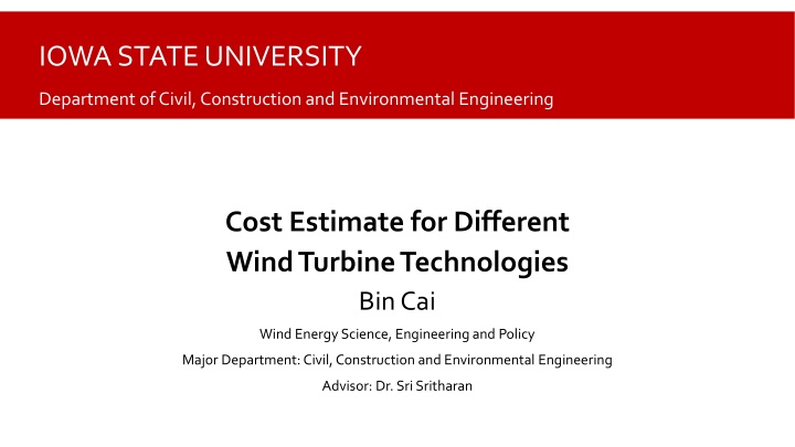 Cost Estimate for Different Wind Turbine Technologies