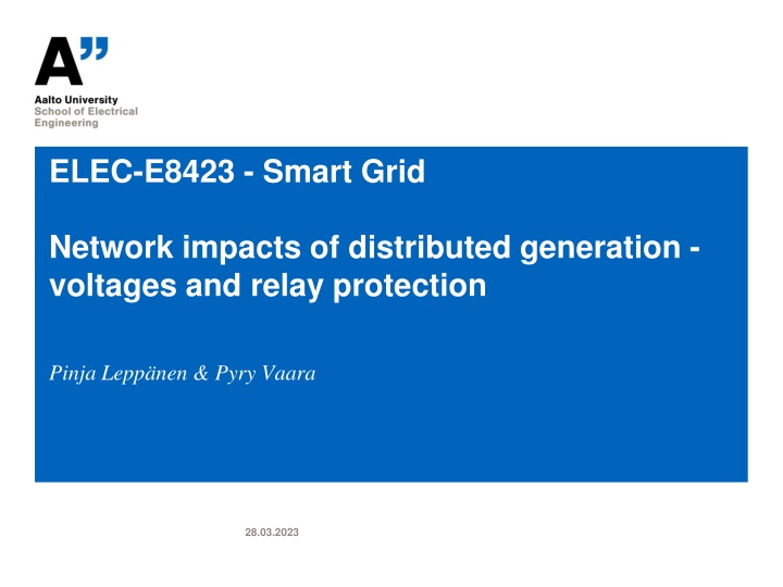Impacts of Distributed Generation on Smart Grid Networks
