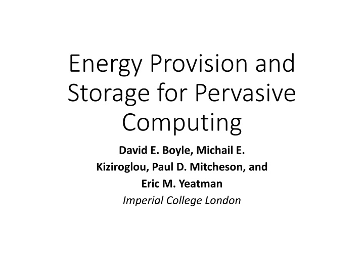 Energy Provision and Storage for Pervasive Computing Overview