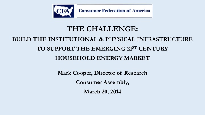Supporting the 21st Century Household Energy Market
