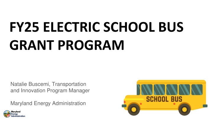 fy25 electric school bus grant program n.w