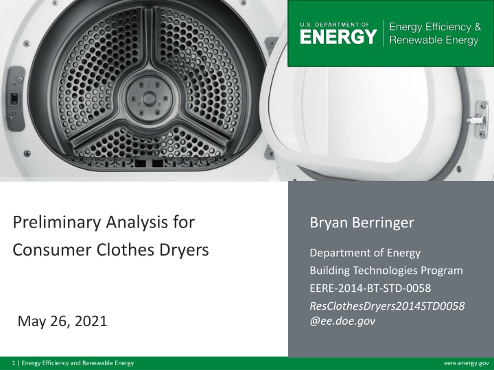 Preliminary Analysis for Consumer Clothes Dryers