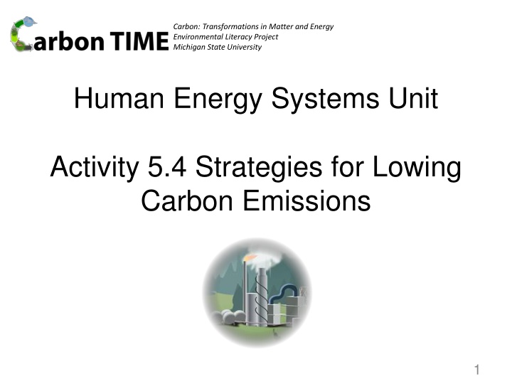 Strategies for Lowering Carbon Emissions