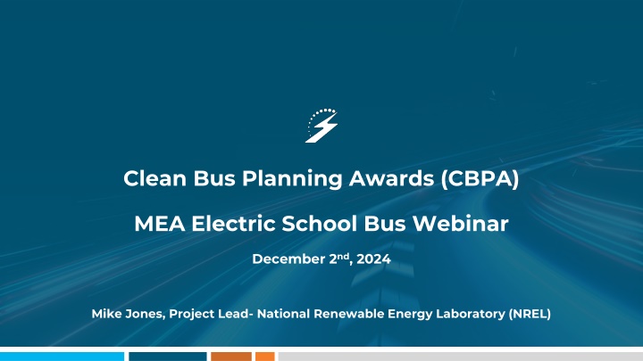 Clean Bus Planning Awards (CBPA) Program Overview