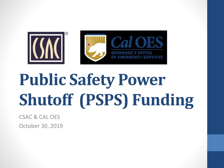 Public Safety Power Shutoff Funding by CSAC & CAL OES