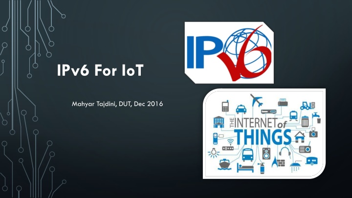 IPv6 for IoT - The Future and Benefits