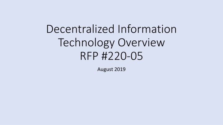 decentralized information technology overview n.w
