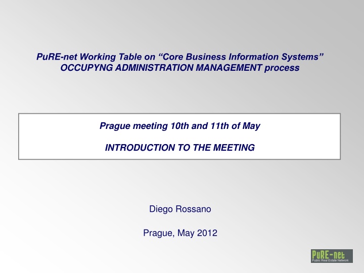 PuRE-net Working Table on Core Business Information Systems Administration Management Process