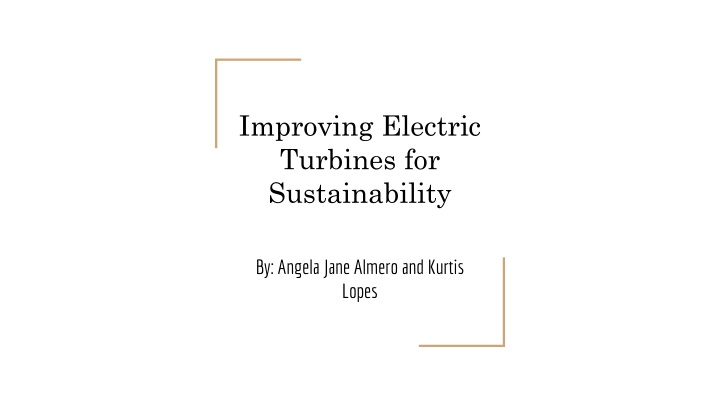 Enhancing Electric Turbines for Sustainability