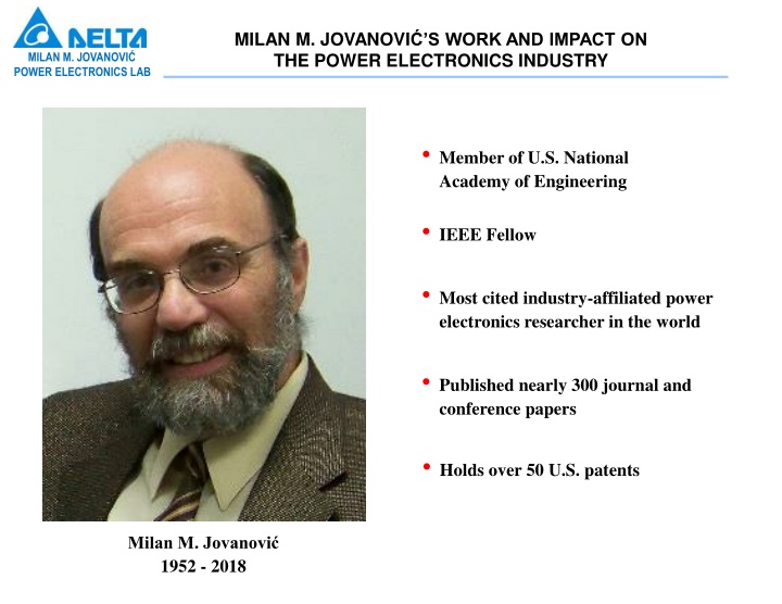 Milan M. Jovanović's Work and Impact on Power Electronics Industry