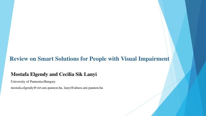 Review on Smart Solutions for People with Visual Impairment