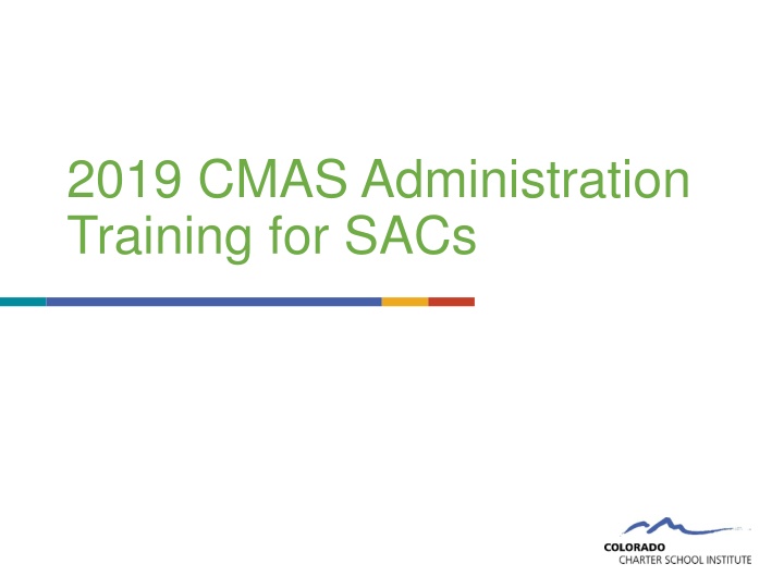 2019 cmas administration training for sacs n.w
