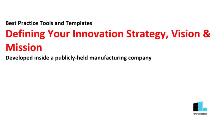 Defining Your Innovation Strategy and Templates for a Manufacturing Company