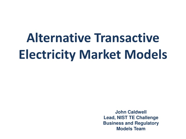 alternative transactive electricity market models n.w