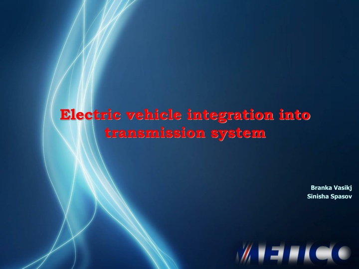 Electric vehicle integration into  transmission system