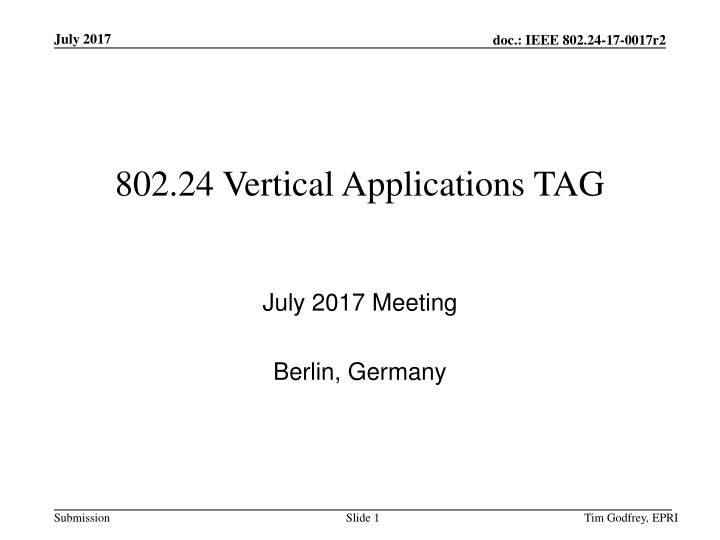 802.24 Vertical Applications TAG