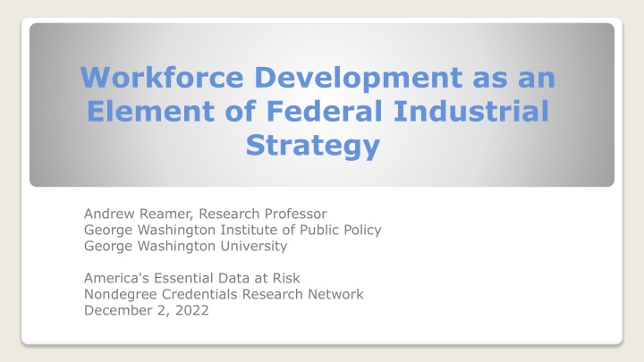 Federal Industrial Strategy for Workforce Development