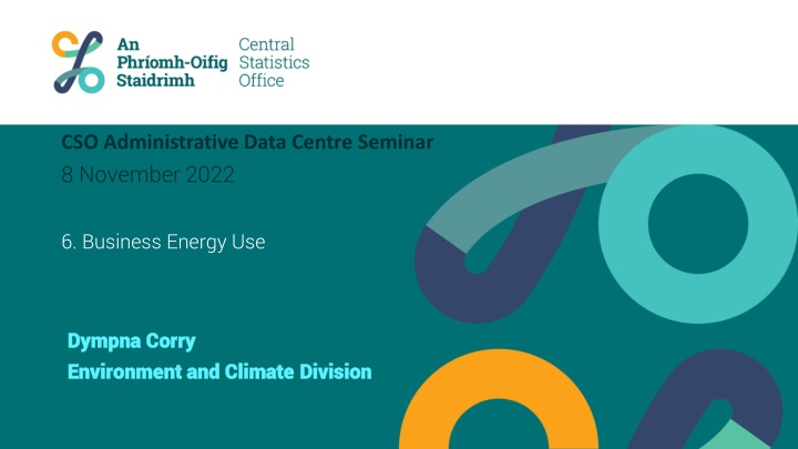 cso administrative data centre seminar 8 november n.w
