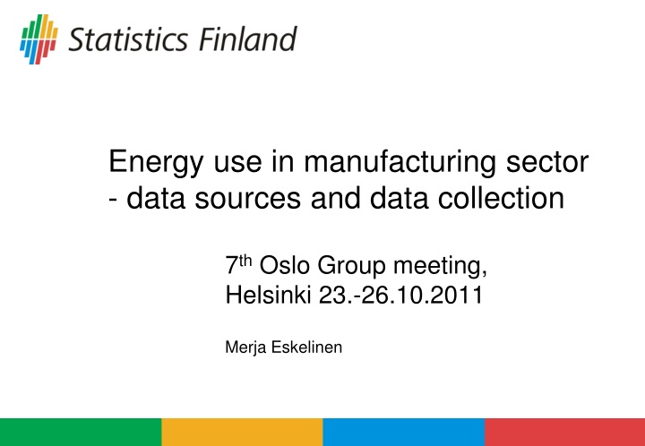 energy use in manufacturing sector data sources n.w