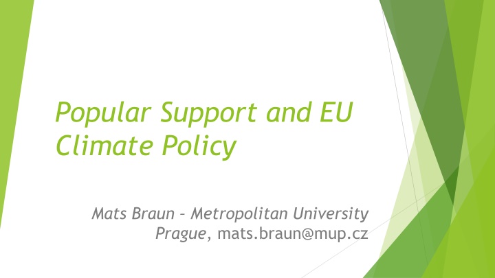 Popular Support and EU Climate Policy