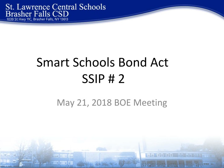 Smart Schools Bond Act: Enhancing Security and Technology Infrastructure