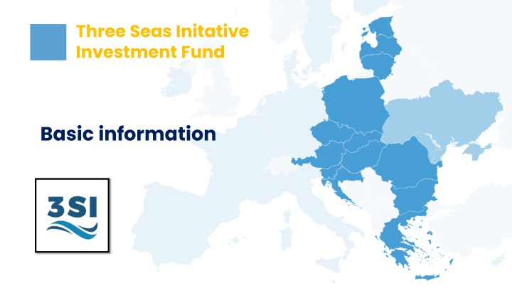 three seas initative investment fund n.w