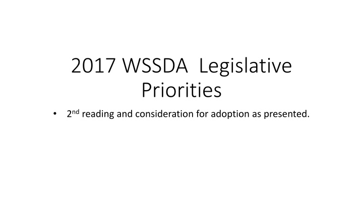 2017 wssda legislative priorities n.w