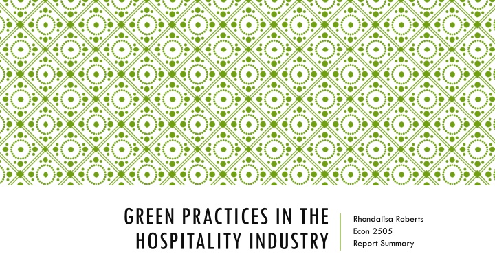 Green Practices in the Hospitality Industry - Report Summary