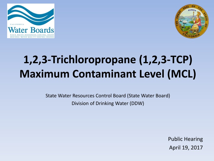 1,2,3-Trichloropropane (1,2,3-TCP)  Maximum Contaminant Level (MCL)