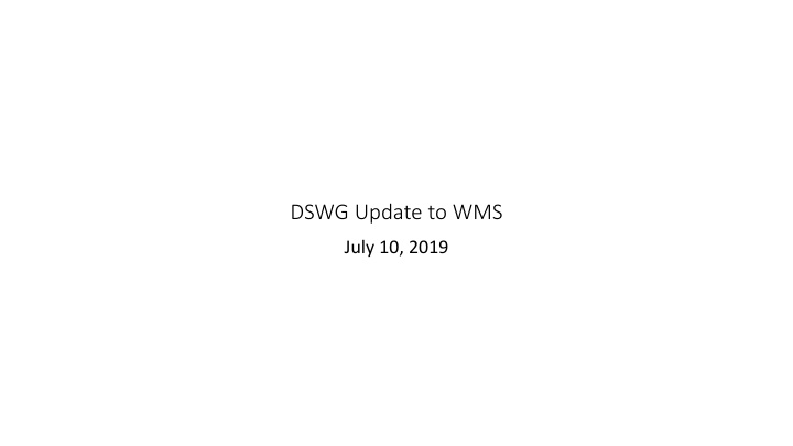 dswg update to wms n.w