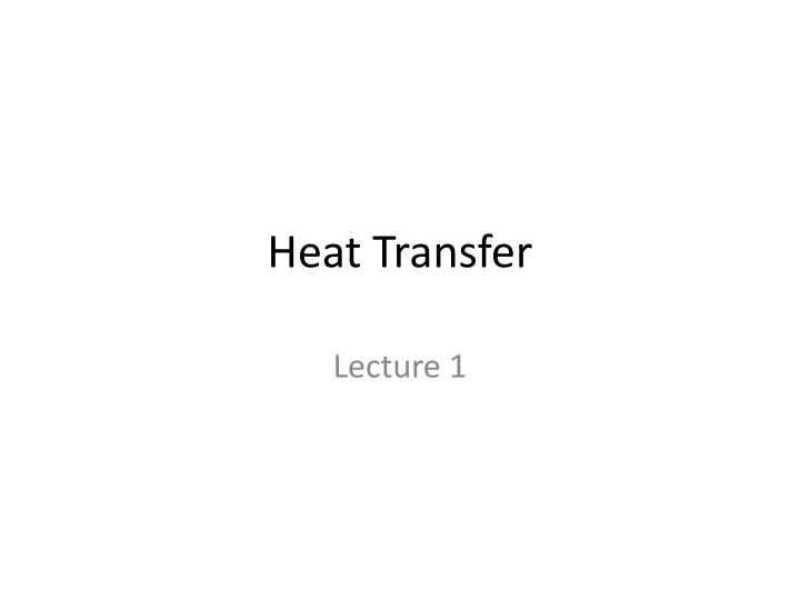 Introduction to Heat Transfer and Thermodynamics