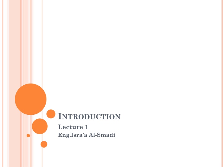 i ntroduction lecture 1 eng isra a al smadi n.w