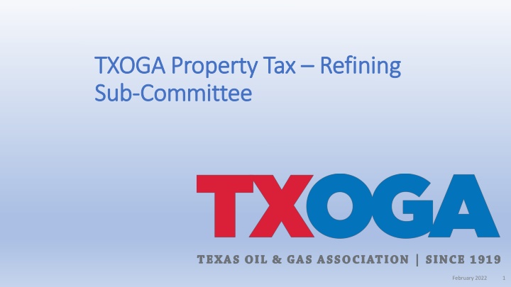 TXOGA Property Tax Refining Committee Members Meeting Details