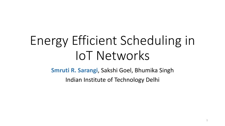 energy efficient scheduling in iot networks n.w