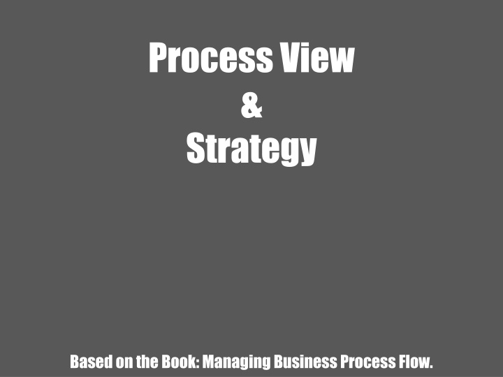 process view strategy n.w