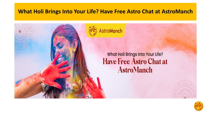 What Holi Brings Into Your Life Have Free Astro Chat at AstroManch