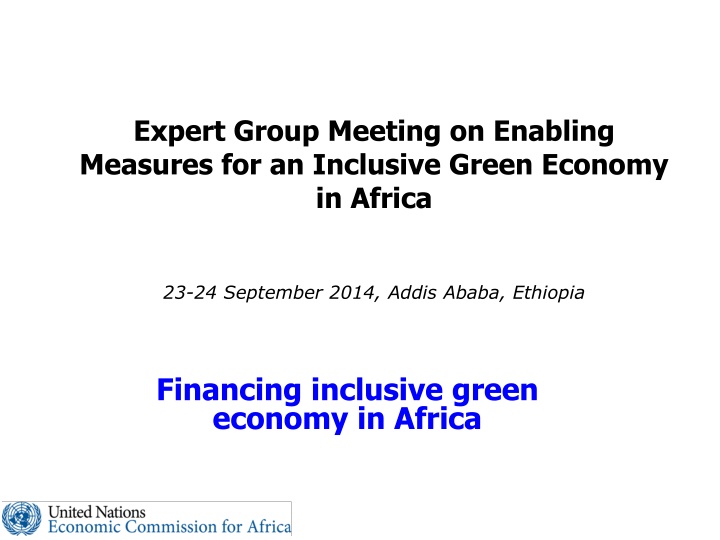 Experts Meeting on Financing Green Economy in Africa
