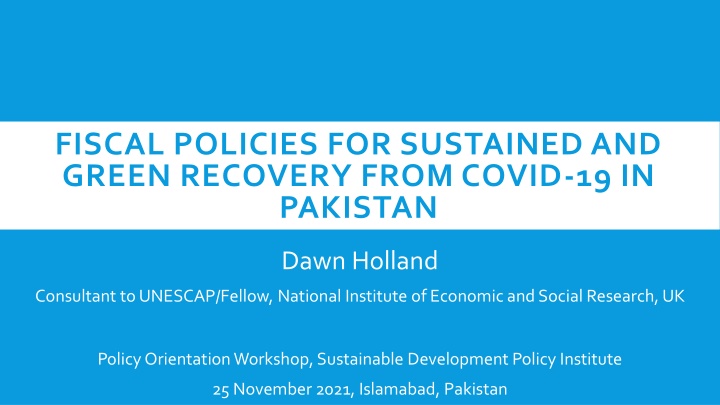 Fiscal Policies for Sustained and Green Recovery in Pakistan