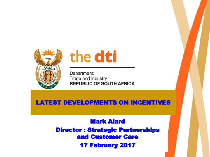Latest Developments on Incentives and Available Schemes