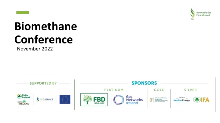 Biomethane Conference November 2022 - Industry Forum for Renewable Gases