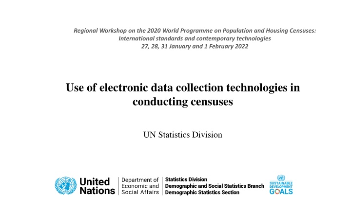 Regional Workshop on Population and Housing Censuses: Electronic Data Collection Technologies
