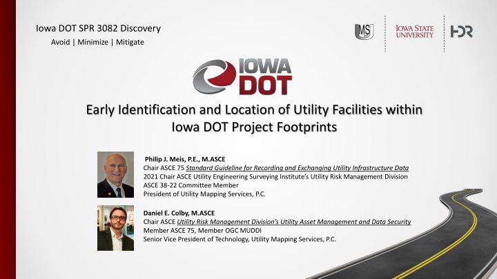 Early Identification and Location of Utility Facilities within Iowa DOT Project