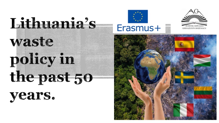 Lithuania’s waste policy in the past 50 years