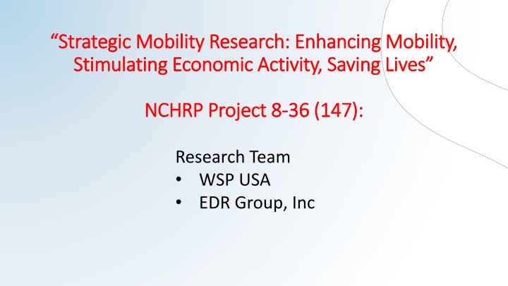 strategic mobility research enhancing mobility n.w