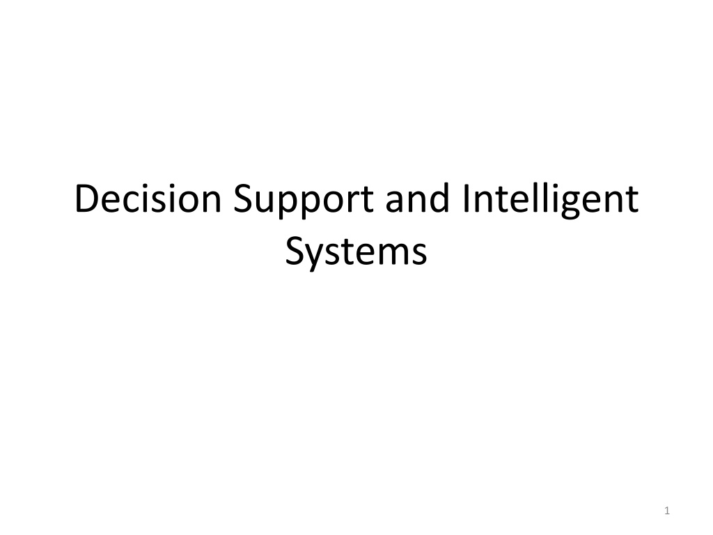 decision support and intelligent systems n.w