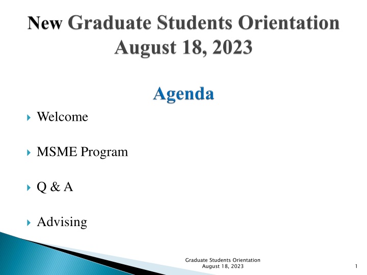 MSME Program Q&A Advising for Graduate Students Orientation