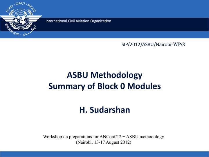 ASBU Methodology Summary for Block 0 Modules H
