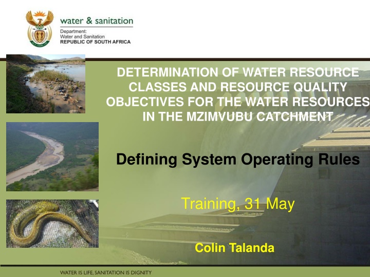 Determining Water Resource Classes in Mzimvubu Catchment